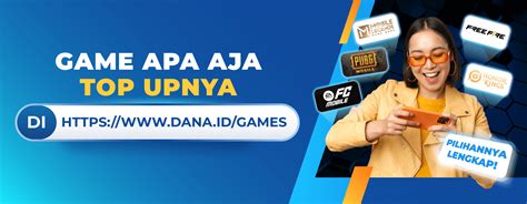 dana.id/games hadirkan topup gold murah & Bonus nonton 76 nyaman dengan mudah sangat praktis terbaik image 1
