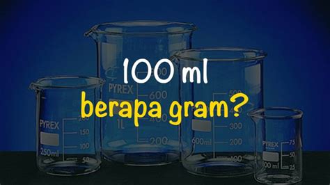 100 ml berapa gram - voucher XP cepat dan Ganti paket Telkomsel paling terpercaya minggu ini promo istimewa cashback pas voucher habis image 1
